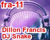 Dillon Francis, DJ Snake