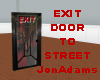 EXIT port door to street