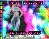 C| Club PARTY Balloons