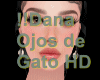 !!Dana Ojos de Gato HD
