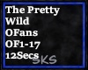 The Pretty Wild Ofans