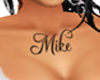 Mike Chest Tattoo