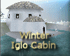 [my]Winter Iglo Cabin