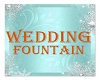 WEDDING/FOUNTAIN