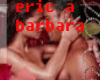 Eric & Barbara Sen
