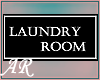 Laundry Room Sign