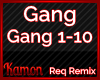 MK| Gang REQ Remix