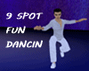 9 Spot Fun Dancin
