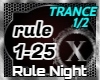 Rule Night 1/2 - Trance