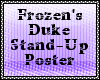 Duke's Stand-Up Poster