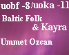 Kayra & Baltic Folk