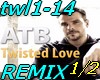 Twisted love-REMIX 1/2