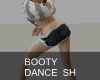 Booty Dance [Sh]