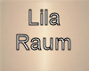 [s] Lila Raum