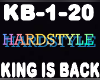 Hardstyle  King is Back