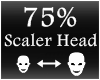 Scaler Head 75%