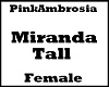 PA Miranda Tall Animated