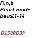 B.O.B Beast mode