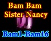 p5~Bam Bam Sister Nancy