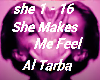 Al Tarba She Makes Me F