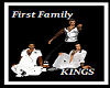 FIRST FAMILY KINGS ..FF