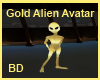 [BD] Gold Alien Avatar
