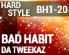 Hardstyle - Bad Habit