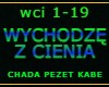 WYCHODZE Z CIENIA