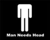 Man needs head