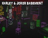 Harley & Joker Basement