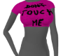 Touch Me Not