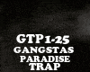 TRAP-GANGSTAS PARADISE
