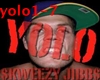 Skweezy Jibbs- YOLO
