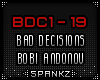 Bad Decisions - Bobi A.