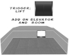 Add On  Elevator & Bsmt