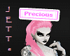 Precious Head Sign Pink