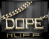 *NUFF* DOPE (GOLD)