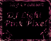 DJ Light Pink Pixel