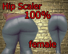 F/M 100% Hip Scaler