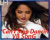 Can't Stop Dancin' |VB|