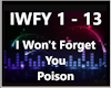 IWon'tForgetYou-Poison