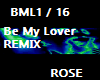 Be My Lover  RMX