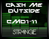 Cash Me Outside Trap