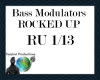 Bass Modulators - Rocked