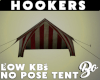 *BO TENT HOOKERS 2