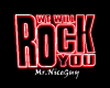 MNG Rock You Neon Sign