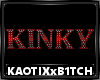 Derivable Kinky Sign