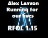 Run. for our live Leavon