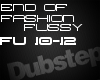 EndOfFashion-FussyPt3