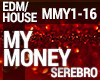 House - My Money